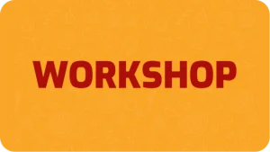 Workshop